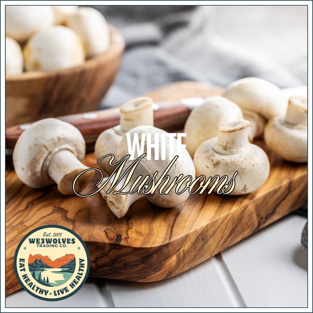 White Mushrooms