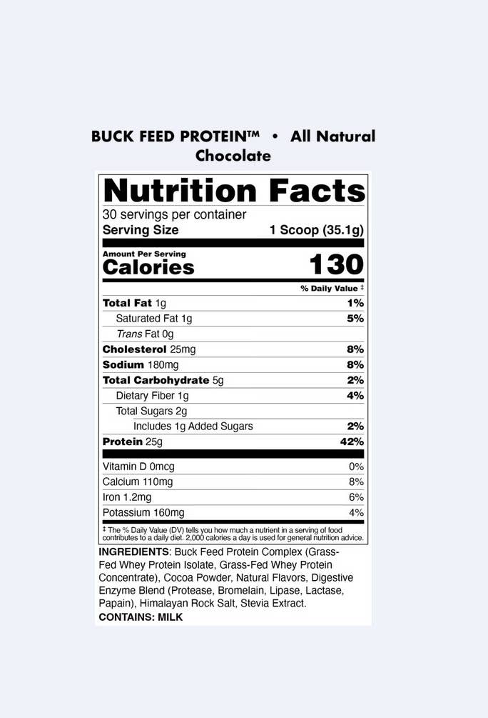 BUCKED UP - Buck Feed All Natural Protein Powder 25G (Chocolate Flavor) 30 servings