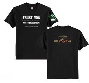 TRUST GOD - NOT GOVERNMENT (Woman’s) T-Shirts! 100% American Made | We3Wolves